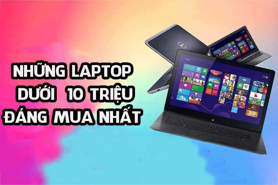 Top 10 Laptop Dell Dưới 10 Triệu Đáng Mua Nhất 2022 | Tinker